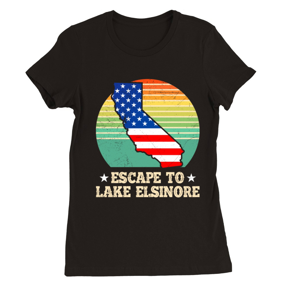 California ESCAPE TO LAKE ELSINORE Nevada Premium Womens Crewneck T-shirt
