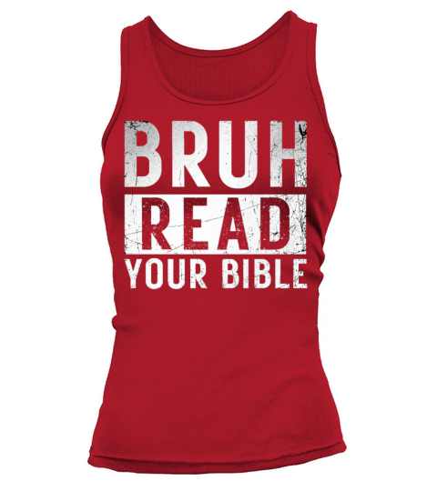 Bruh Read Your Bible God Vintage Modern Christian Tank top Woman