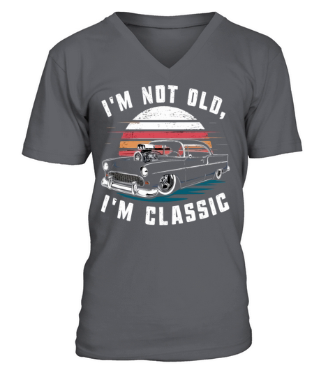 Im Not Old Im Classic Vintage Retro Car Lover V-Neck T-shirt