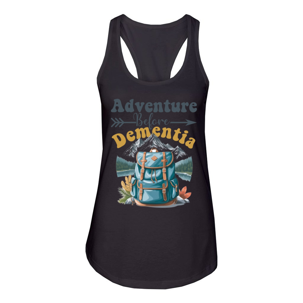 Adventure before dementia - funny camping Women's Racerback Tank