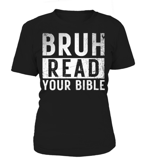 Bruh Read Your Bible God Vintage Modern Christian Women's T-Shirt