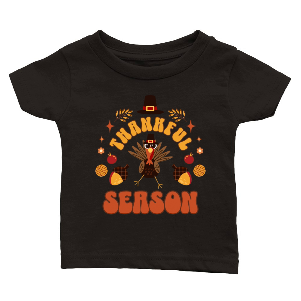 Thankful Season Cool Fall Autumn Thanksgiving 2024 Classic Baby Crewneck T-shirt