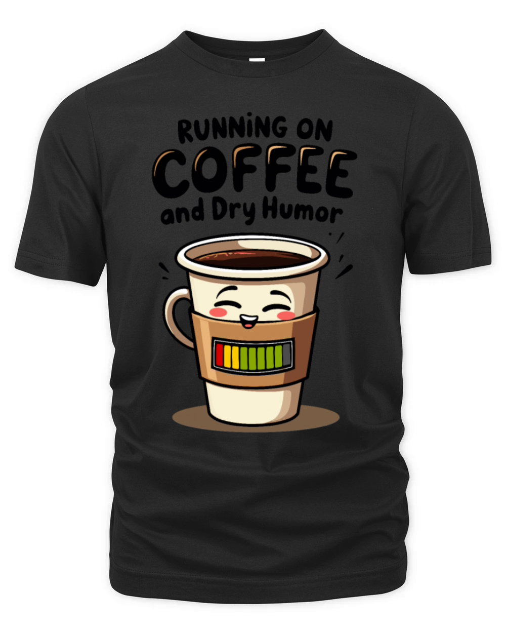 Running on Coffee and Dry Humor Organic Unisex T-shirt