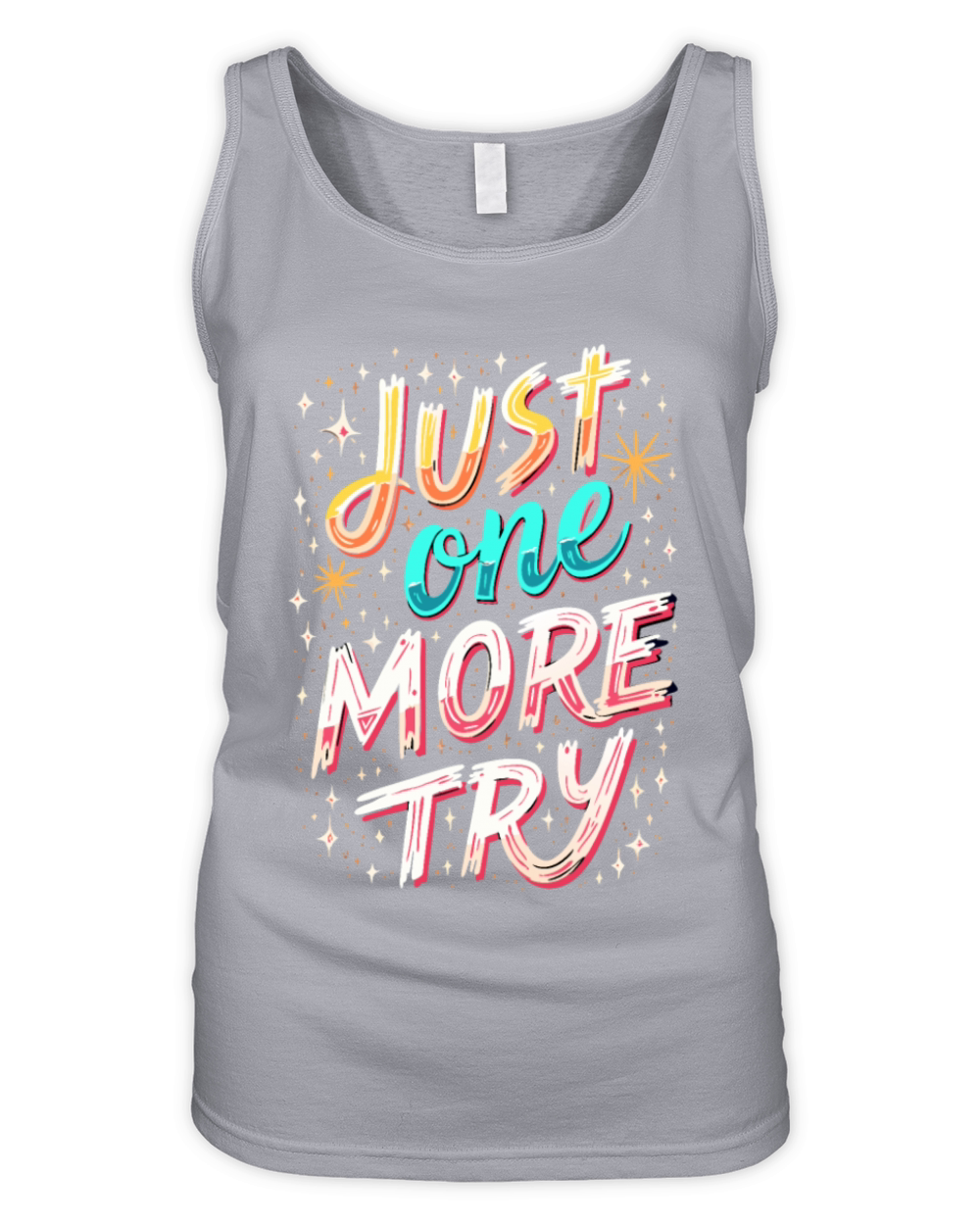 Just One More Try Inspirational Motivational Quote Organic Women's Tank Top