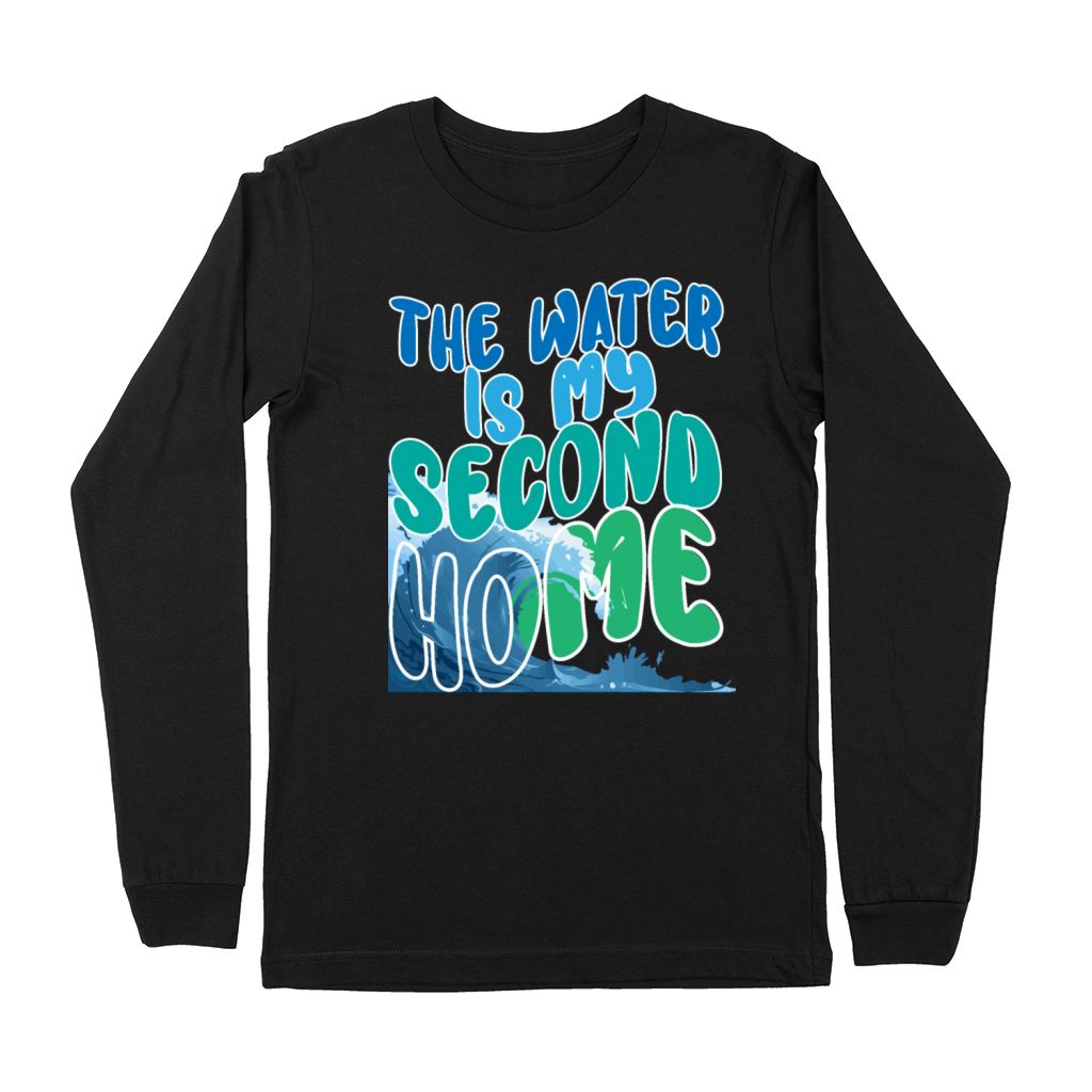 the water is my second home swimming quote Premium Long Sleeve