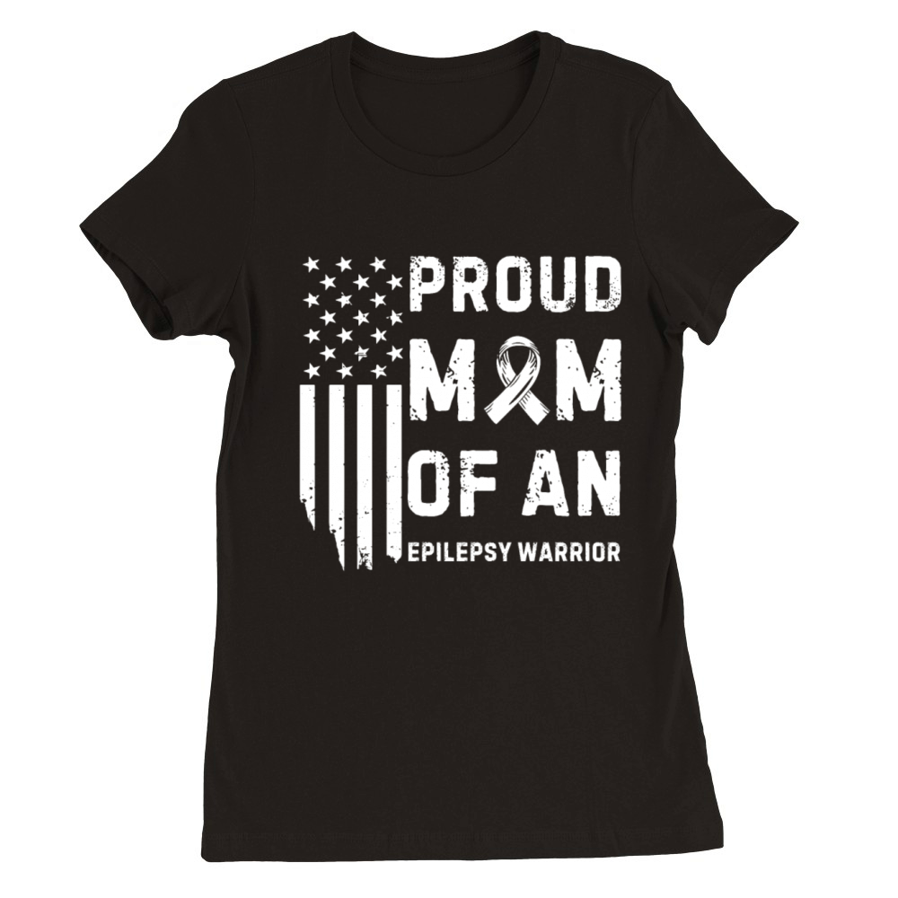 Proud Mom Of An Epilepsy Warrior Epilepsy Awarenes Premium Womens Crewneck T-shirt