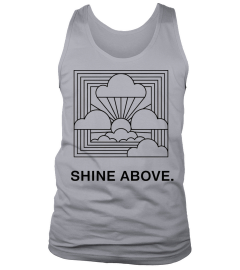 Shine Above Minimal Black Typography Tank Top Unisex