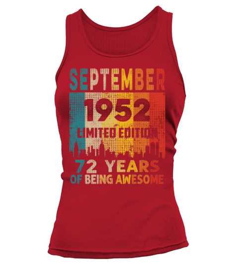 Born in SEPTEMBER 1952 Vintage 72nd Birthday Gift Tank top Woman