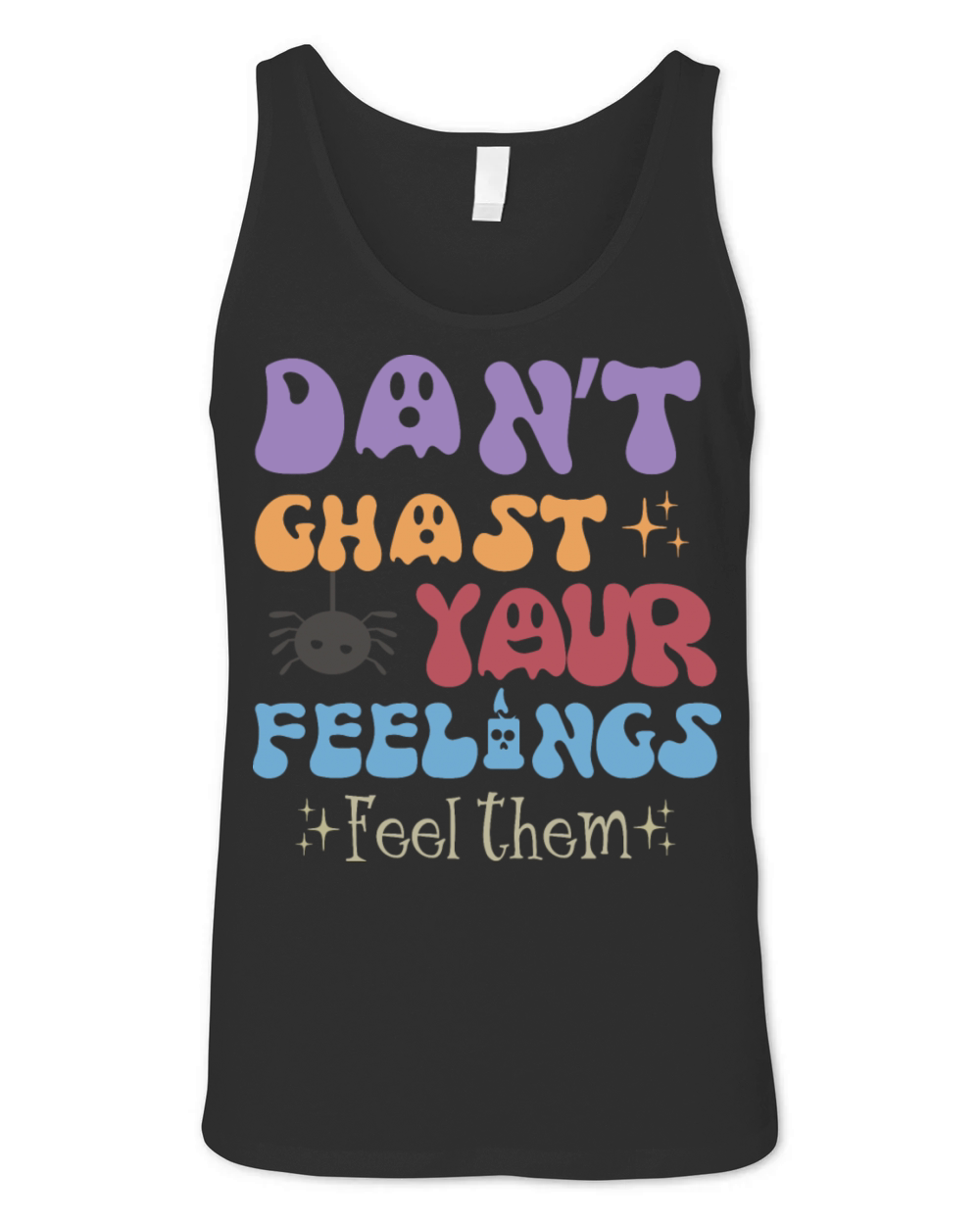 Mental Health Halloween Dont Ghost Your Feelings Unisex Jersey Tank