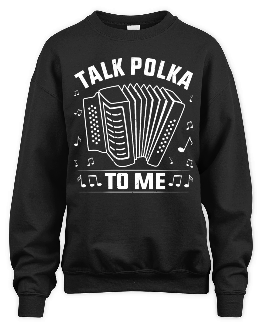 Funny Polka Dance Design for a Polka Muscian Unisex Premium Crewneck Sweatshirt