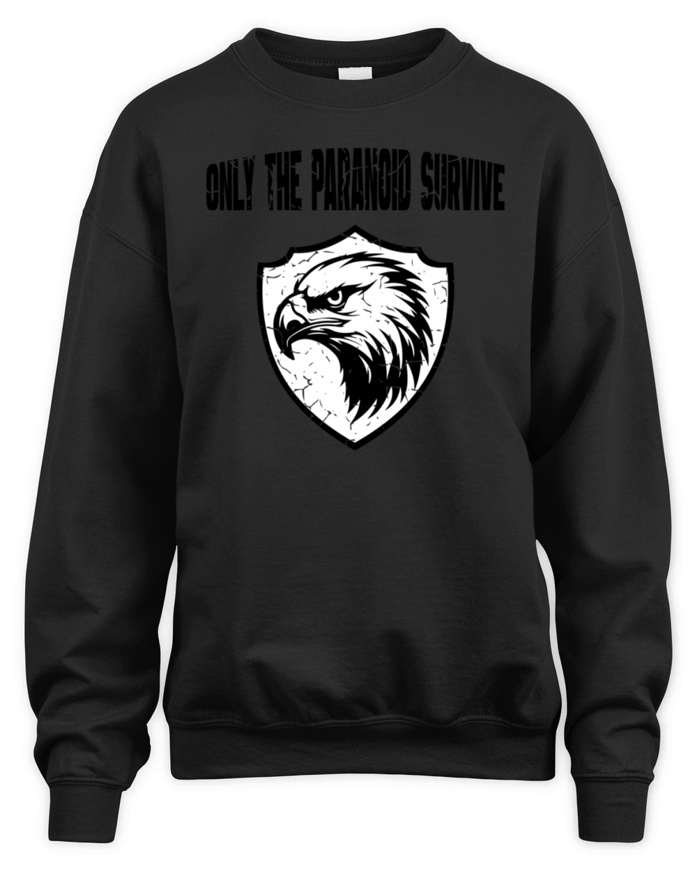 Only The Paranoid Survive Vintage Black Unisex Premium Crewneck Sweatshirt
