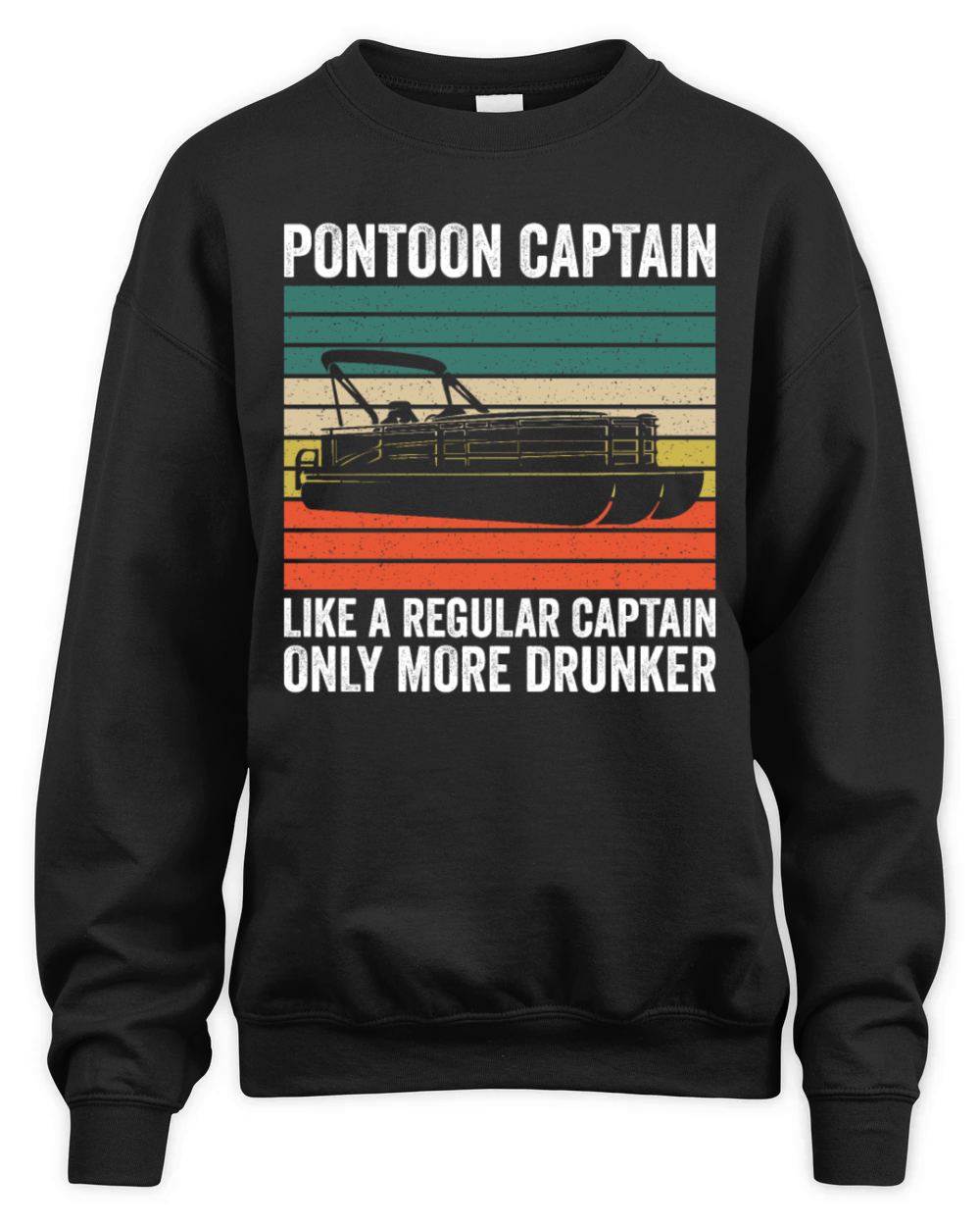 Pontoon Captain Like A Regular Captain Boat Vintag Unisex Premium Crewneck Sweatshirt