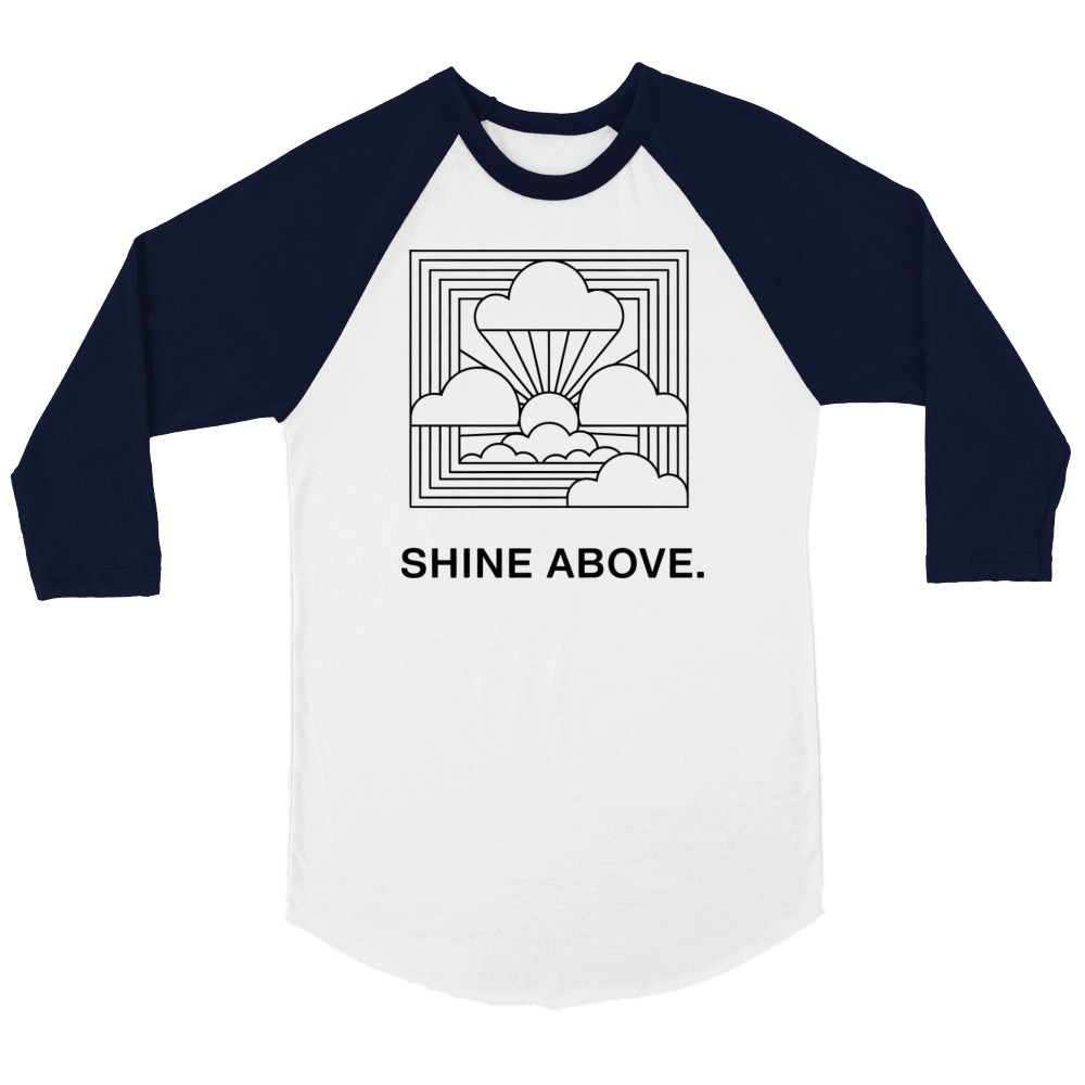 Shine Above Minimal Black Typography Unisex ¾ sleeve Raglan T-shirt
