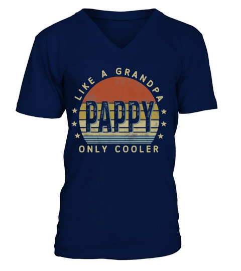 Pappy Like a Grandpa Only Cooler Pappy Vintage V-Neck T-shirt