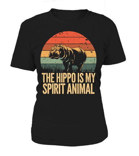 The Hippo Is My Spirit Animal Retro Design Women's T-Shirt
