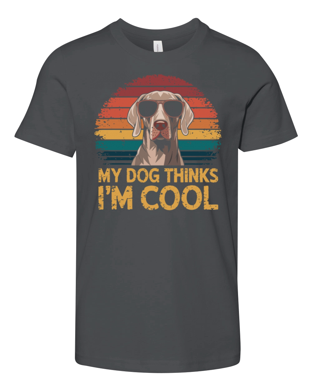 Weimaraner My Dog Thinks Im Cool Youth Unisex Jersey Tee