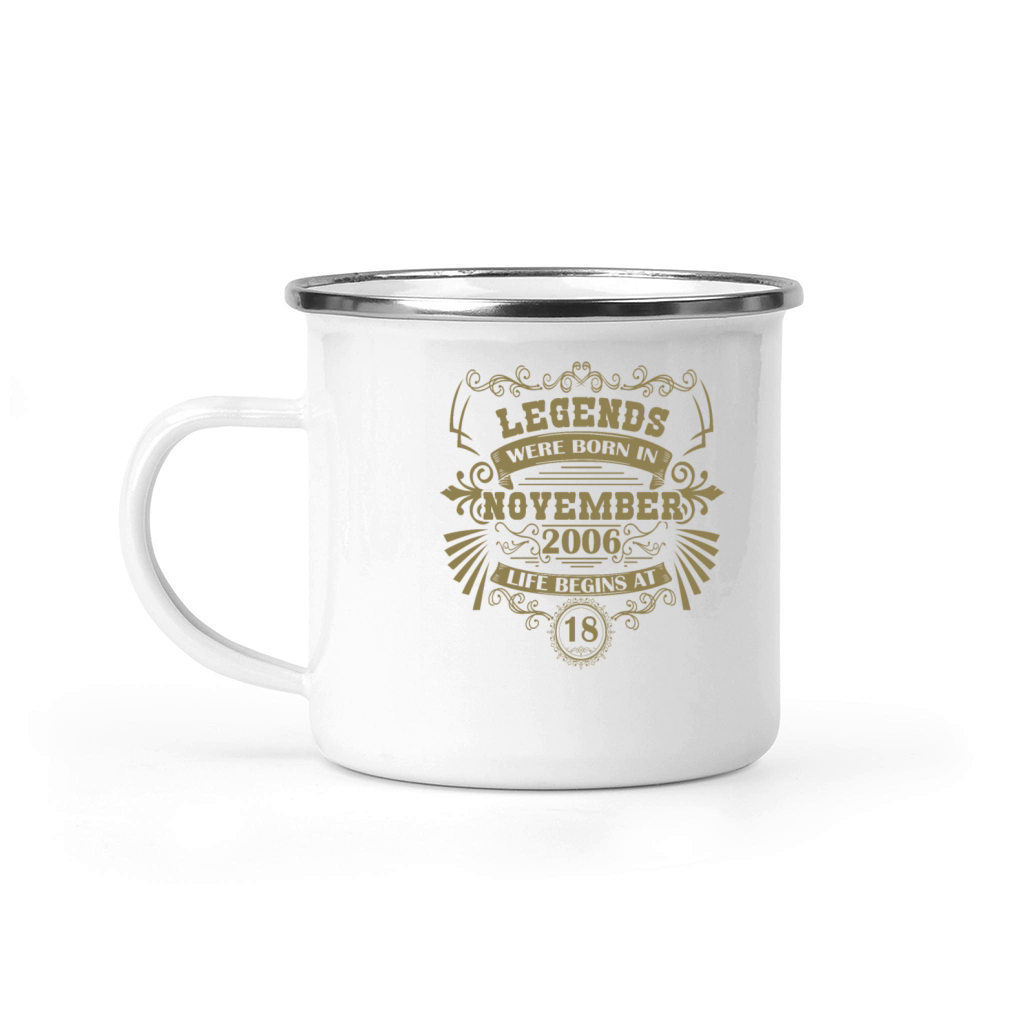 18th birthday legends born November 2006 Camping Mug