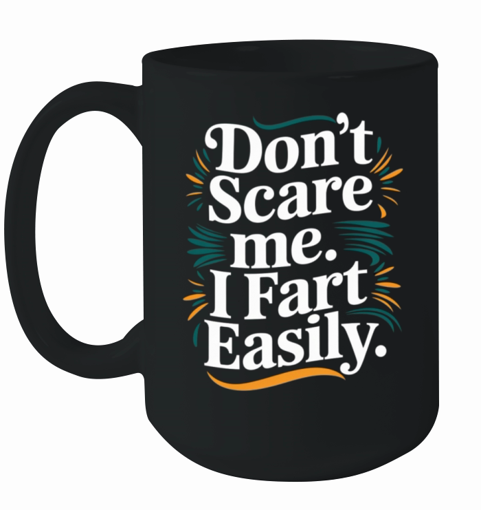 Funny Quote humorous sayings sarcastic Adult Humor Ceramic Mug