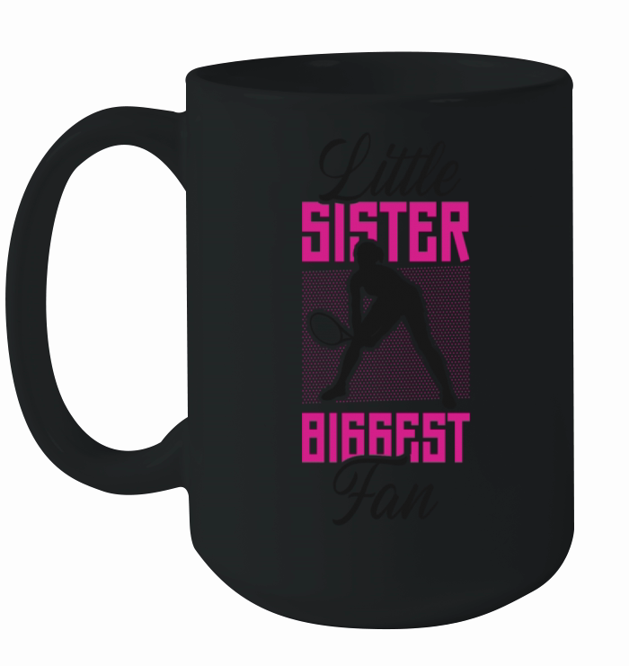 Funny Tennis Player Racket Sister Ceramic Mug