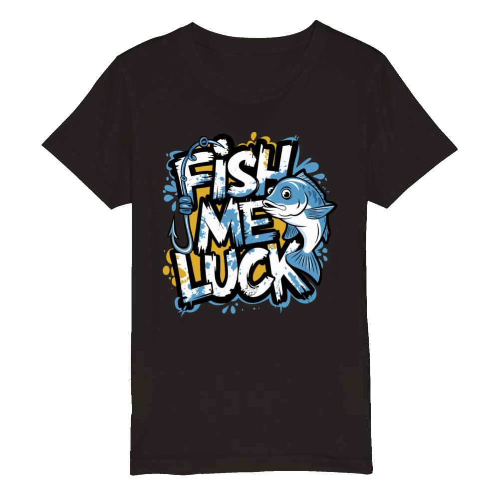 Fish Me Luck Funny Fishing Design for Anglers Organic Kids Crewneck T-shirt
