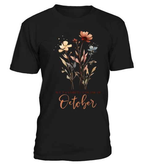Colorful Autumn Flowers with Quote T-Shirt Unisex