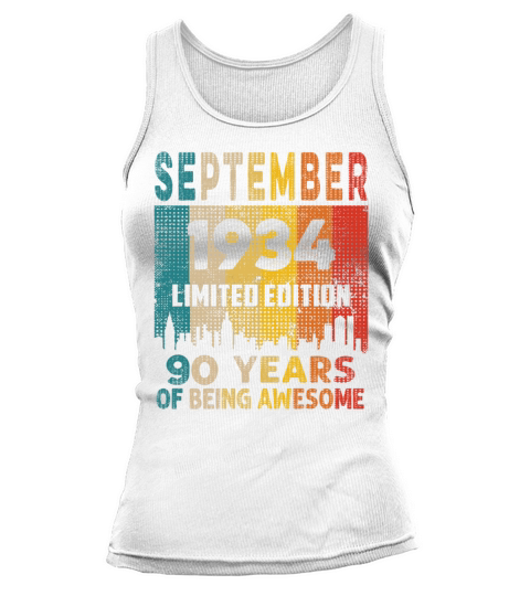 Born in SEPTEMBER 1934 Vintage 90th Birthday Gift Tank top Woman