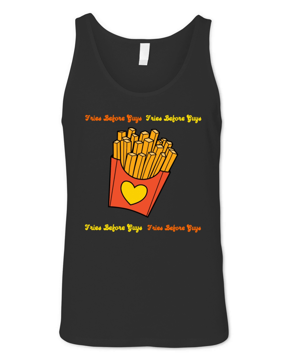 Fries Before Guys Funny Food Lover Design Unisex Jersey Tank