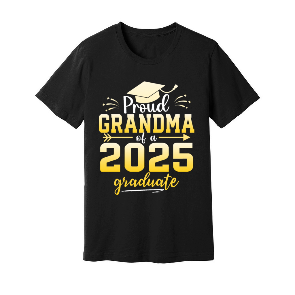 Proud Grandma Of A Class Of 2025 Graduate Unisex Jersey Tee