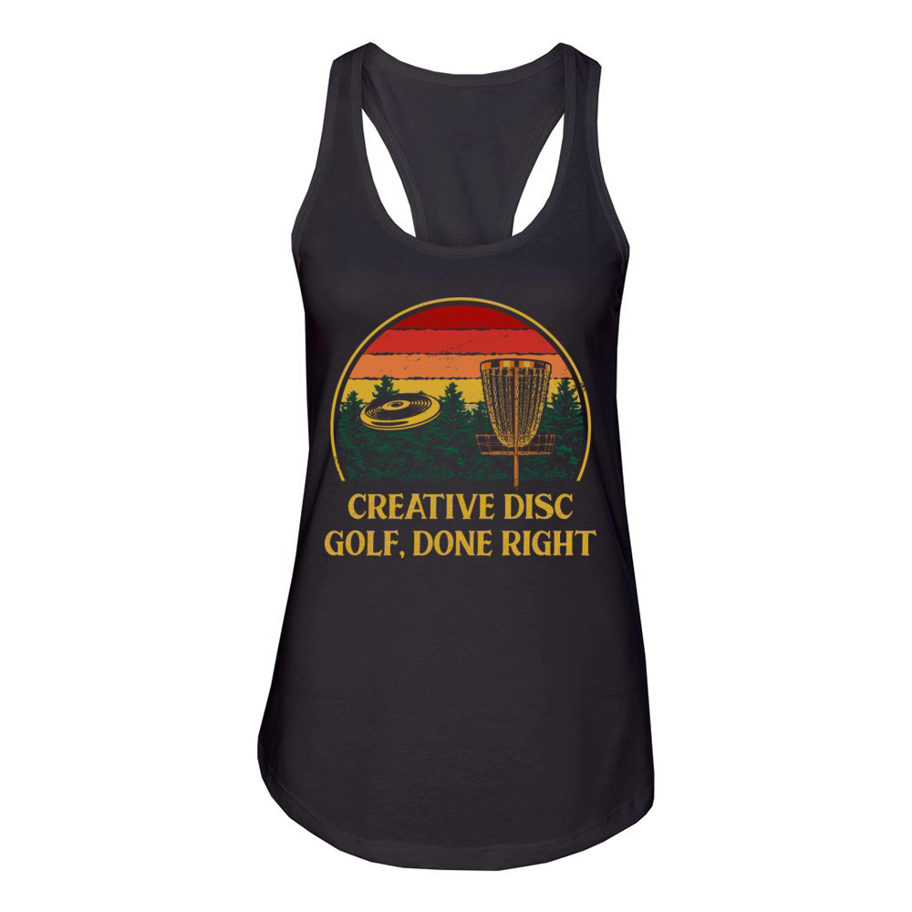 Creative Disc Golf Done Motivational Quote Golfer Women's Racerback Tank