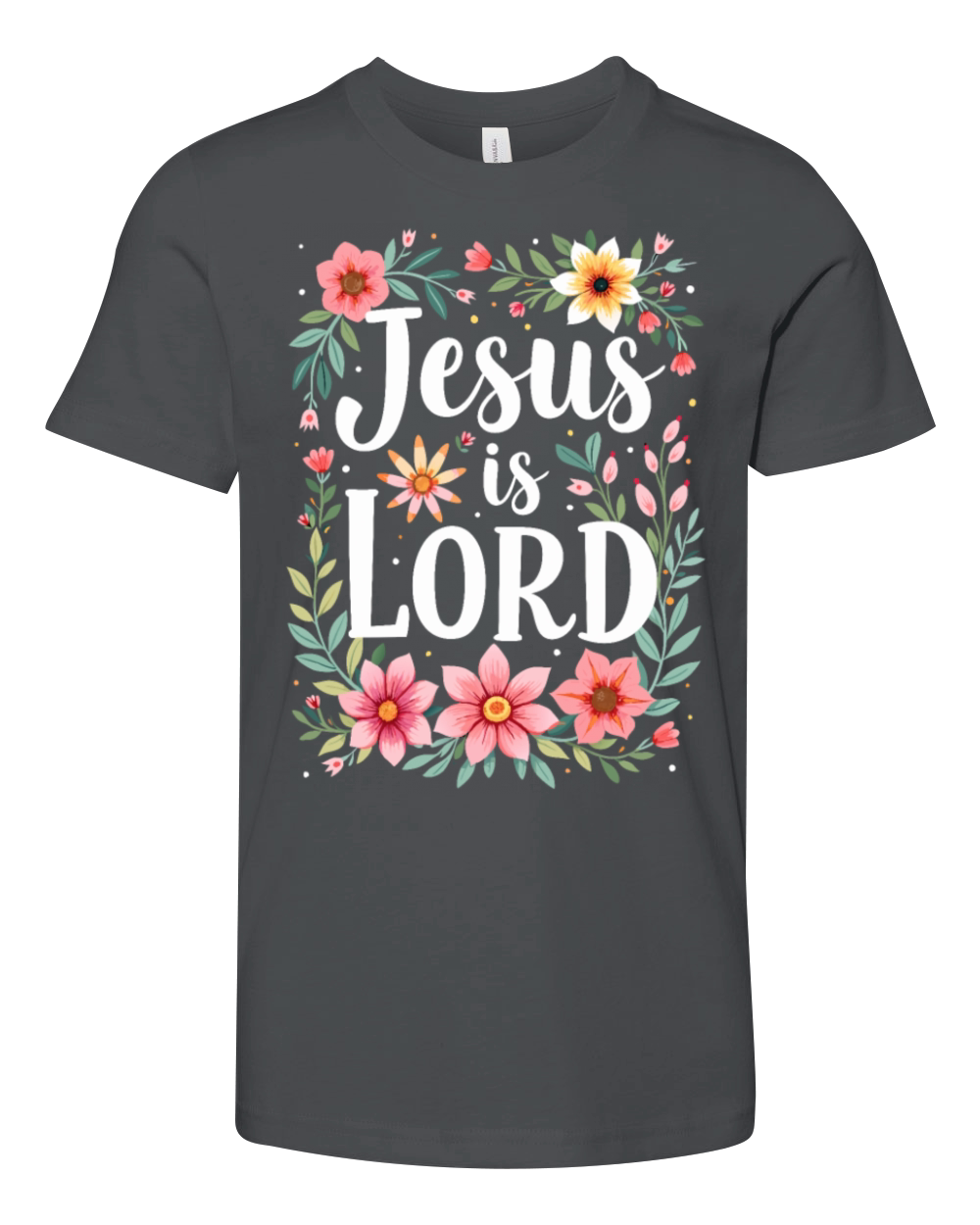 Jesus is Lord Christian Quote Flower Floral Youth Unisex Jersey Tee