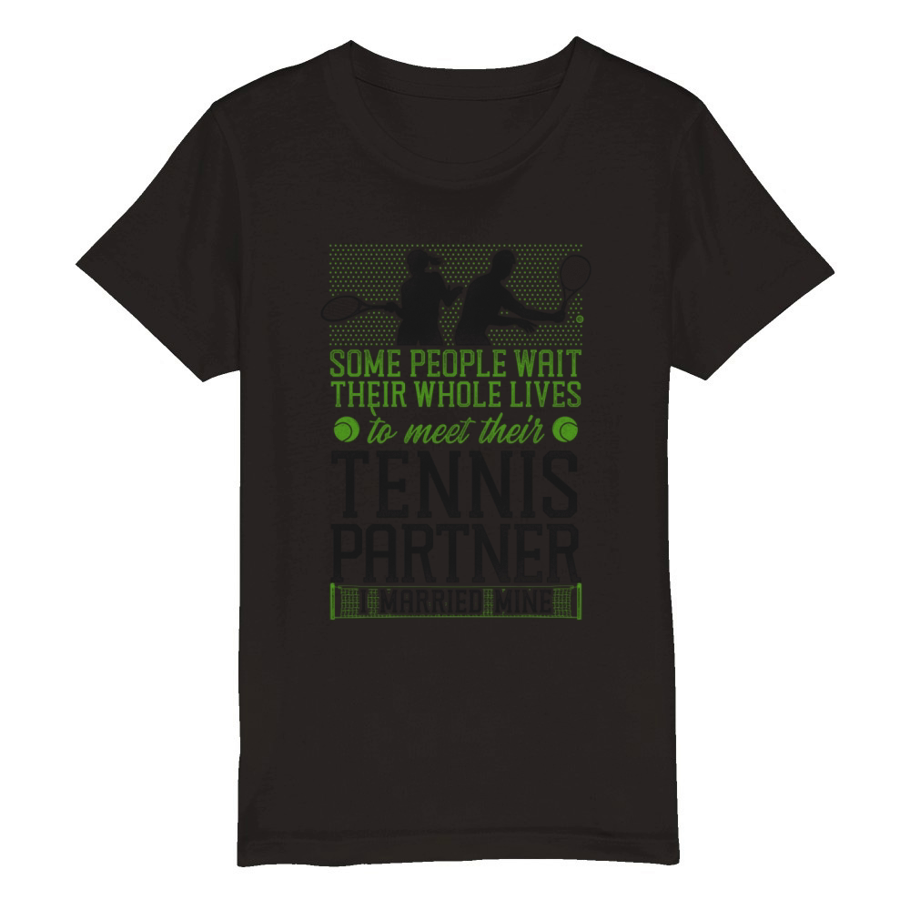 Funny Tennis Player Racket Husband Organic Kids Crewneck T-shirt