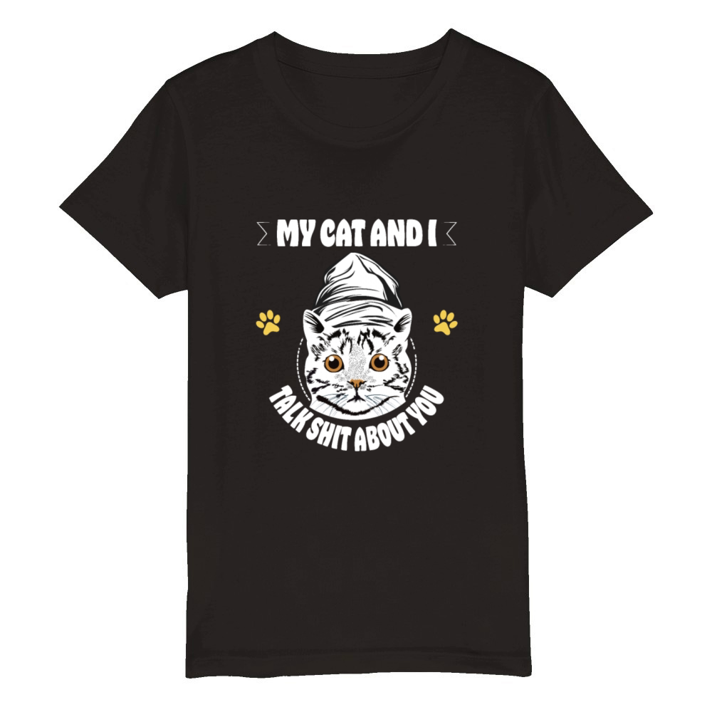 My Cat And I Talk Shit About You Vintage funny Organic Kids Crewneck T-shirt