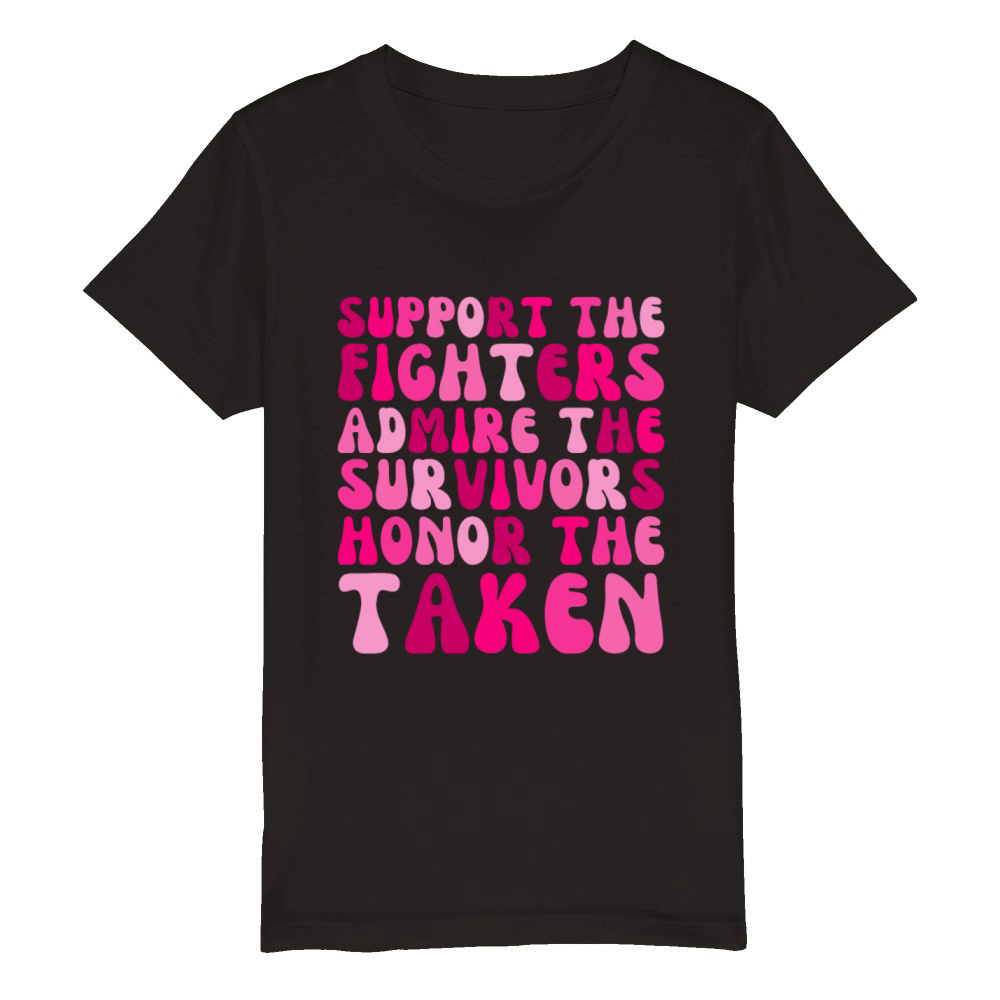 Support The Fighters Admire The Survivors Organic Kids Crewneck T-shirt