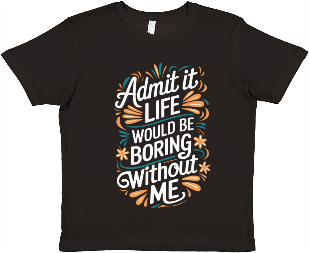 Funny Quote humorous sayings sarcastic Adult Humor Premium Kids Crewneck T-shirt