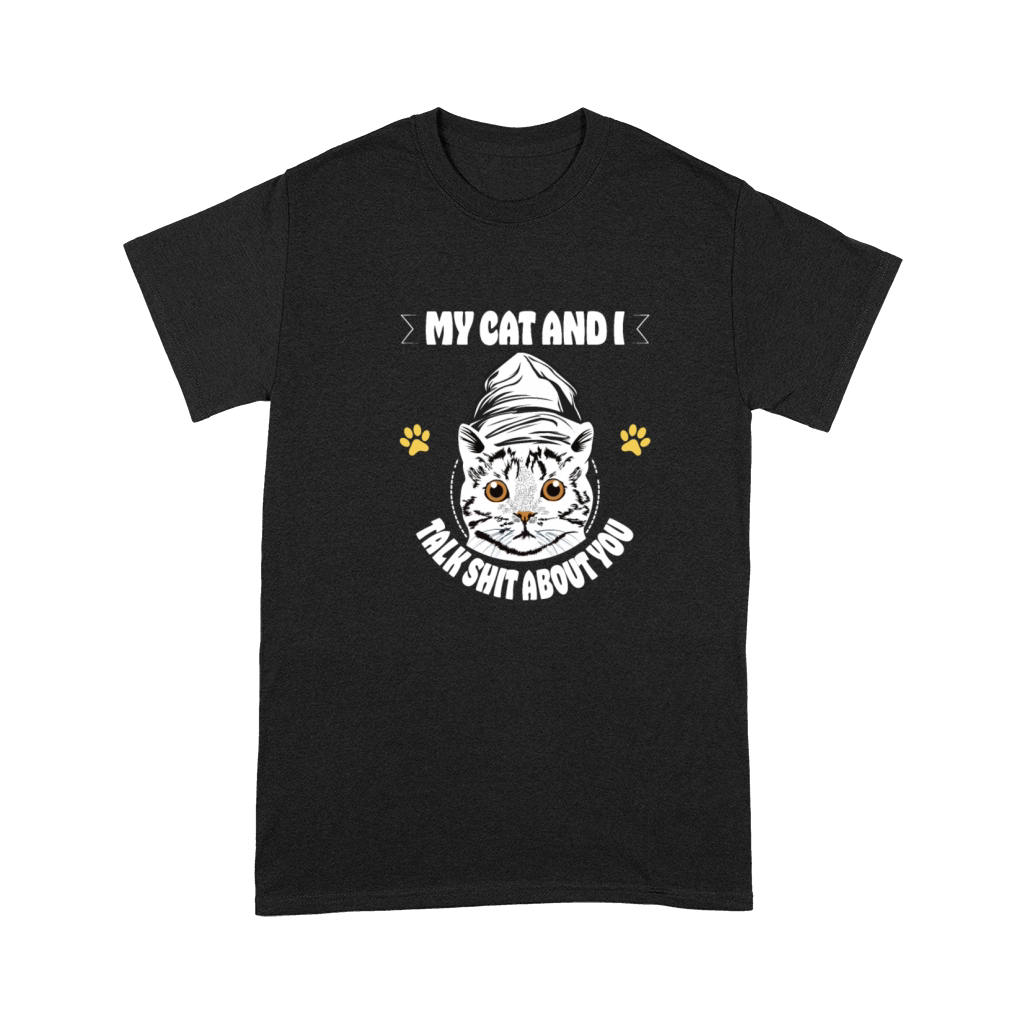 My Cat And I Talk Shit About You Vintage funny Premium T-shirt