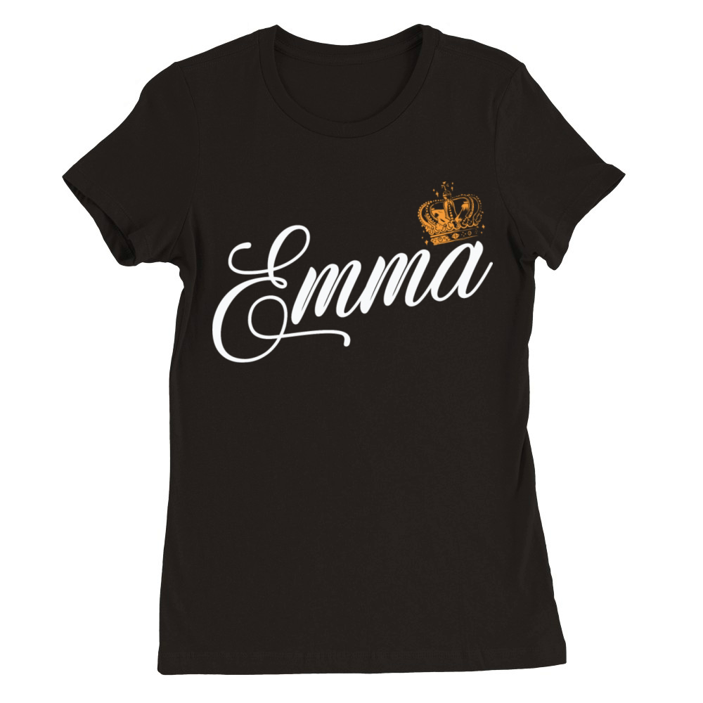 Emma Name for Women Kids Toddlers - Emma Custom Premium Womens Crewneck T-shirt