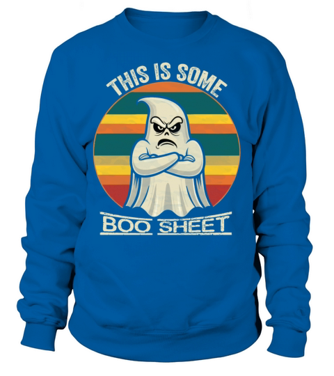 This Is Some Boo Sheet Ghost Retro Funny Halloween Sweatshirt Unisex