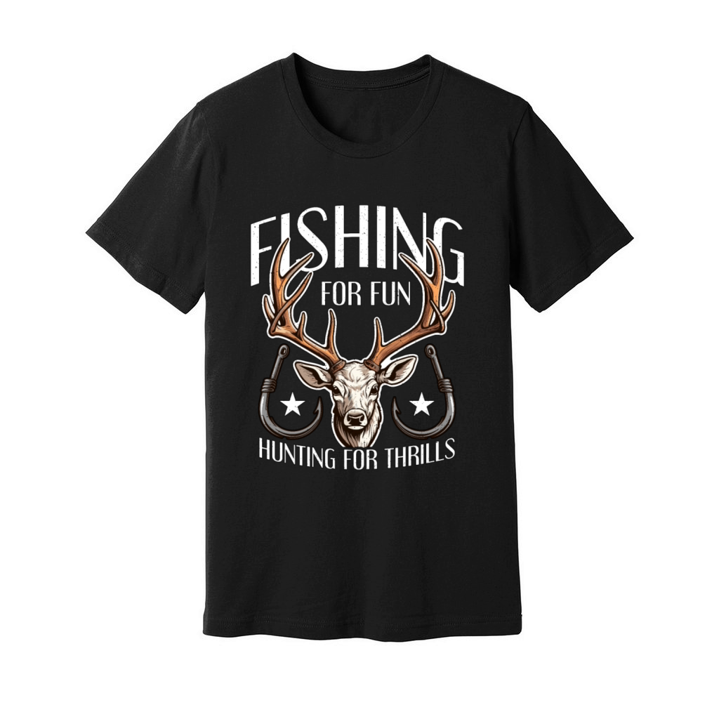 Fishing And Hunting Fishing For Fun Fisherman Unisex Jersey Tee
