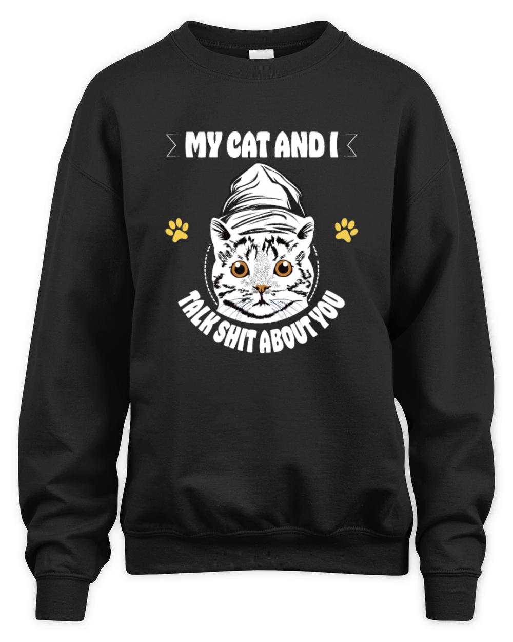 My Cat And I Talk Shit About You Vintage funny Unisex Premium Crewneck Sweatshirt