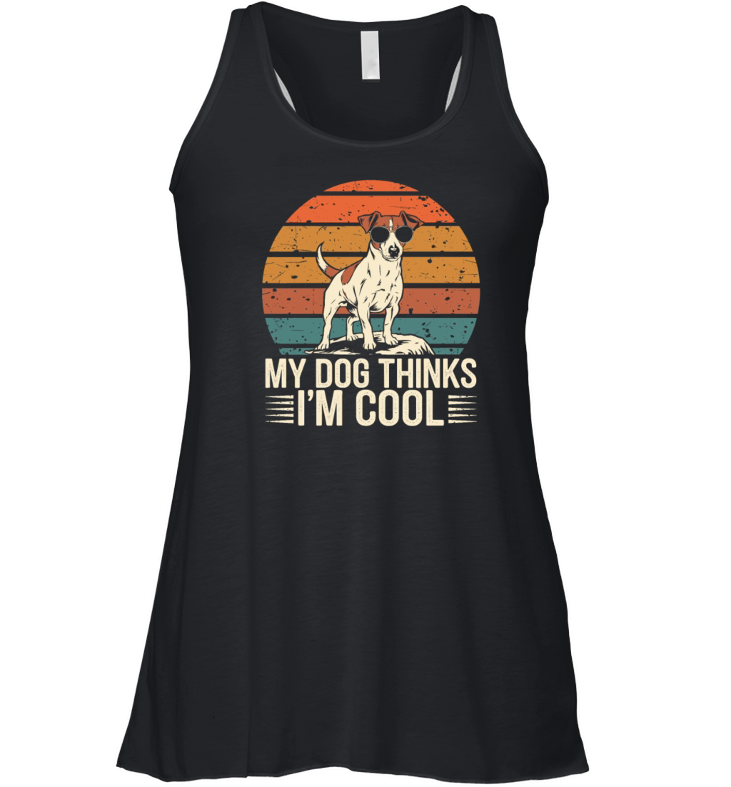 Jack Russell Terrier My Dog Thinks Im Cool Women's Flowy Tank Top