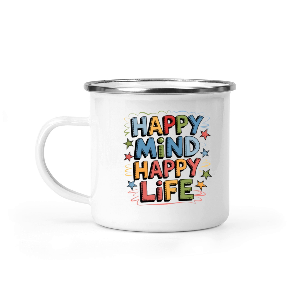 quotes Happy mind happy life Camping Mug