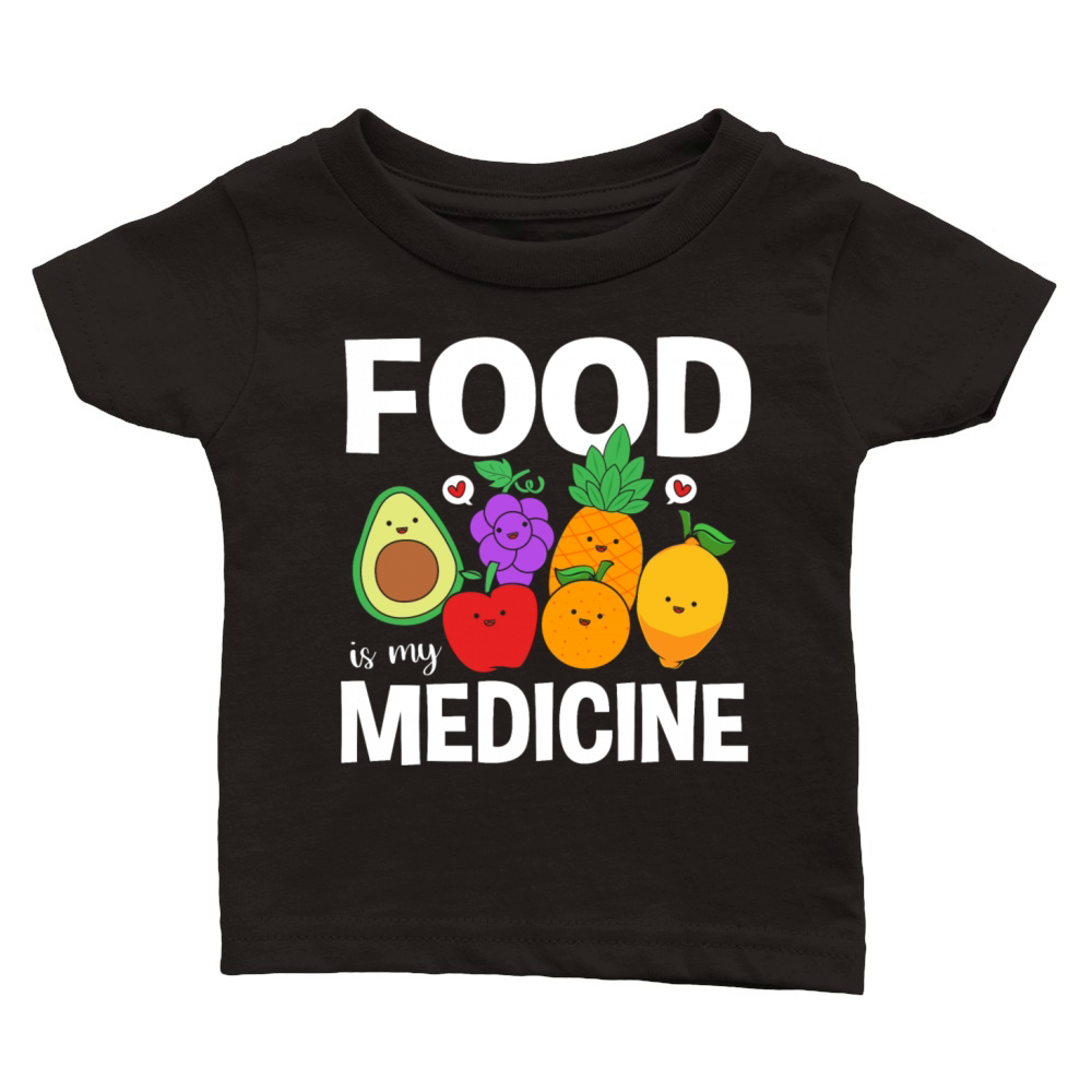 Fruit Healthy Diet Nutritionist Food Is Medicine Classic Baby Crewneck T-shirt