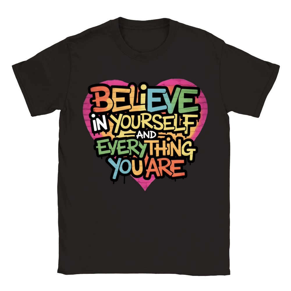 quotes Believe in yourself everything you are Classic Kids Crewneck T-shirt