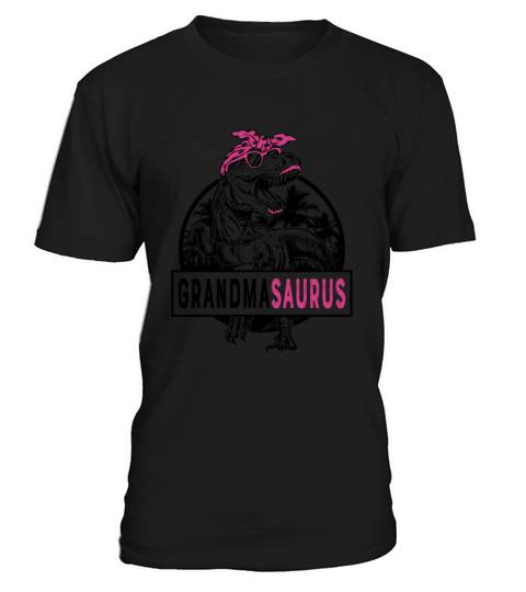 Grandmasaurus Fun Grandmasaurus Mothers Day 1WH8 T-Shirt Unisex