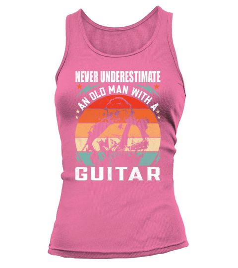 Never Underestimate An Old Man With A Guitar Tee Tank top Woman