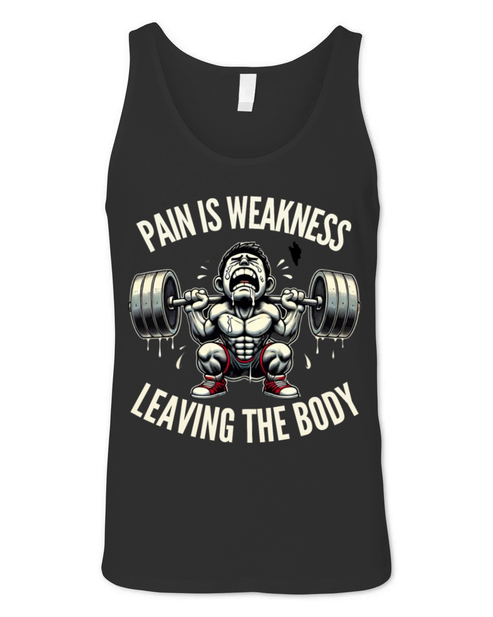 Pain is Weakness Leaving the Body - Funny Gym Unisex Jersey Tank