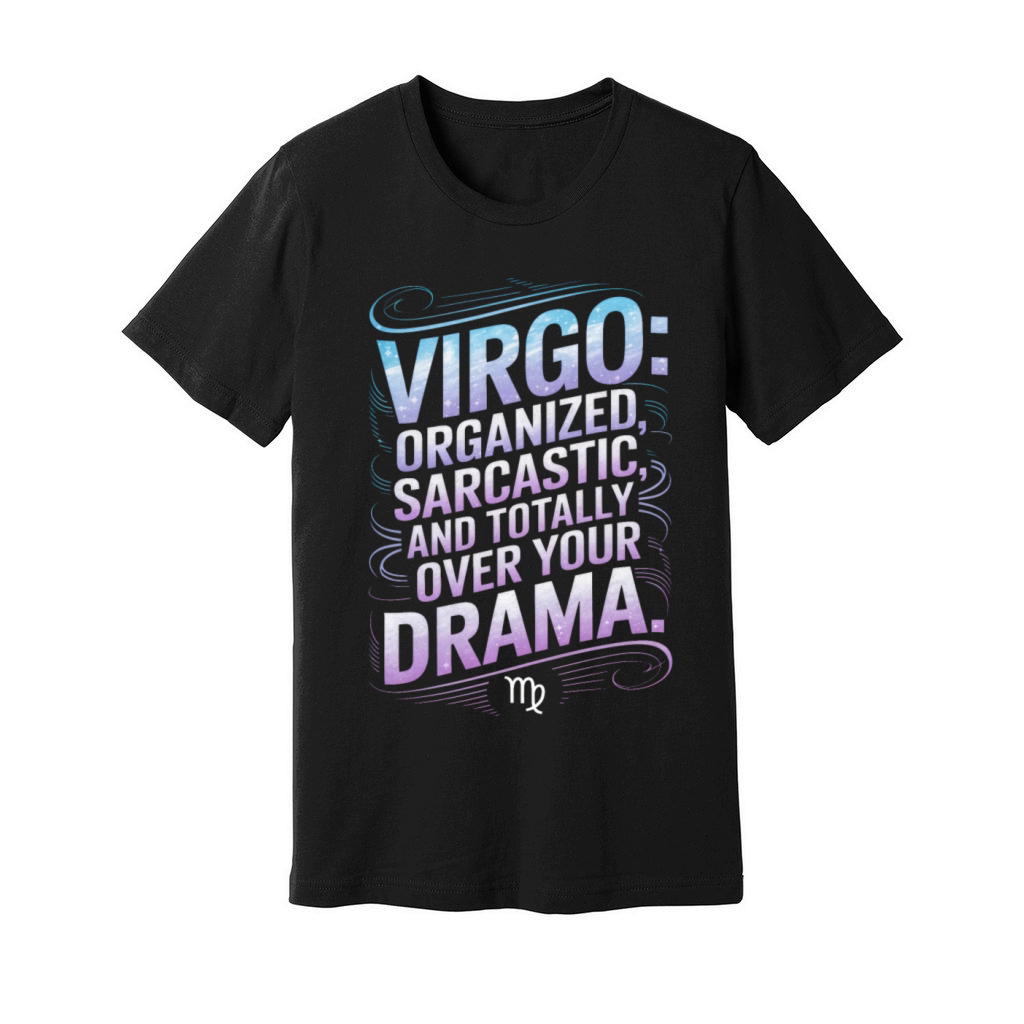 Virgo Facts Zodiac Sign Funny Quote Unisex Jersey Tee