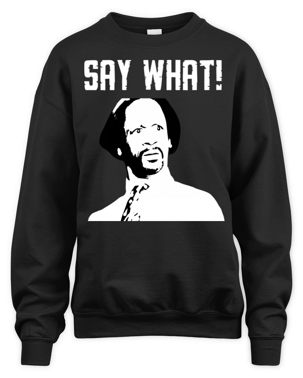 Say What funny face Katt Williams Unisex Premium Crewneck Sweatshirt
