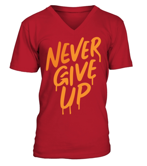 Never Give Up V-Neck T-shirt