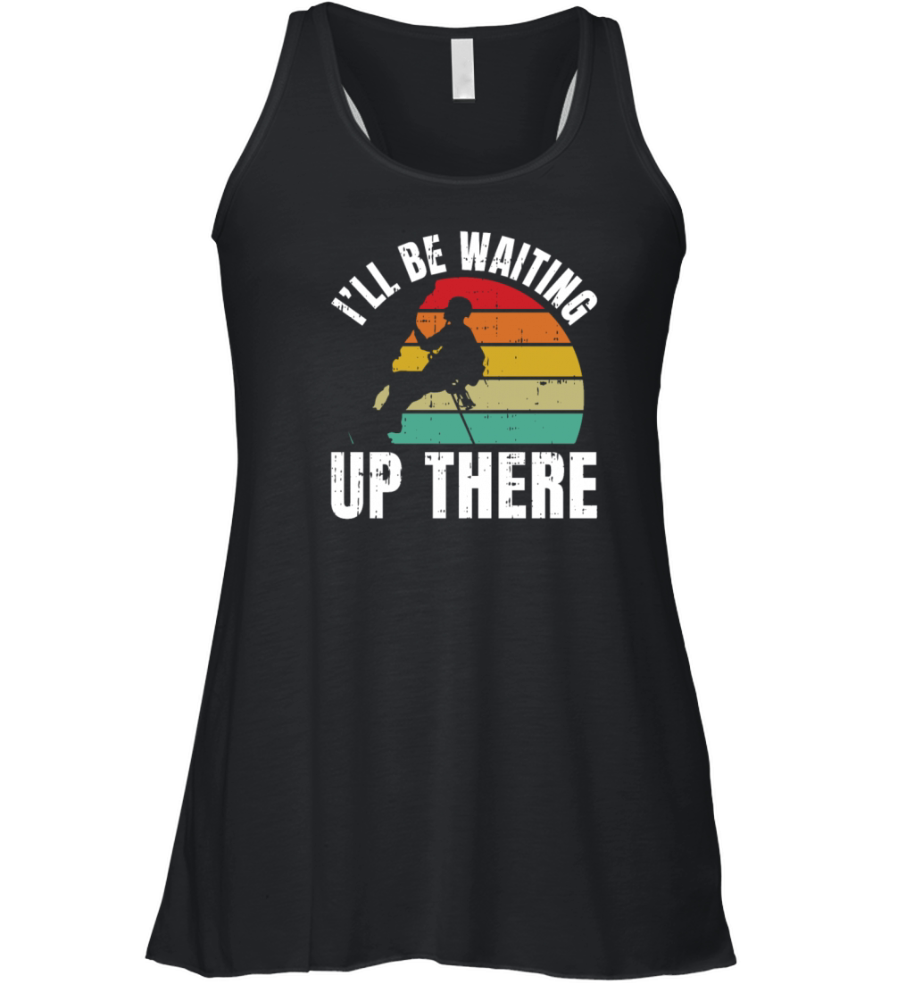 Ill Be Waiting Up There Women's Flowy Tank Top